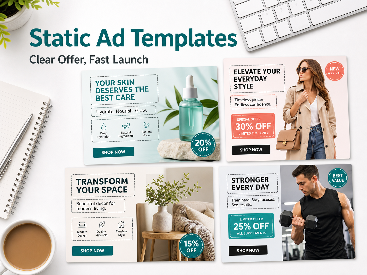 Editable static ad templates with product images, offer badges, CTA buttons, and headline areas