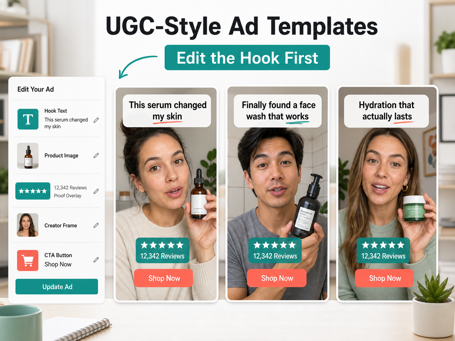 Editable UGC-style ad templates with hook text, creator frames, product proof, and CTA buttons